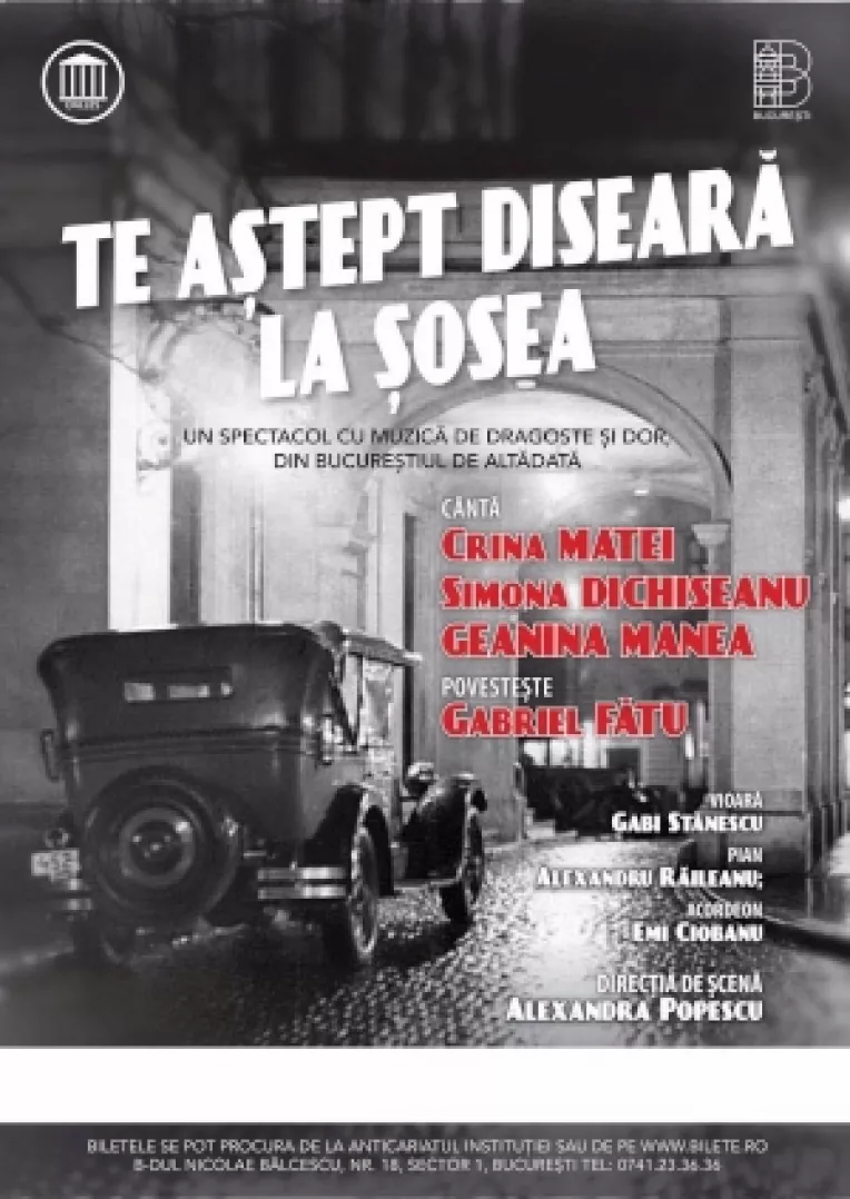 Te-astept diseara la sosea, un spectacol muzical-teatral original, un adevarat poem urban